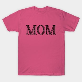 Mom T-Shirt